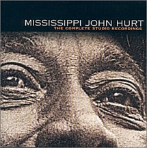 Mississippi John Hurt: Complete Studio Recordings