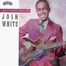 Josh White: Blues Singer 1932-1936