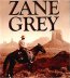 Zane Grey Connection to Edgar Rice Burroughs: Bio, bibliography, etexts, photos,