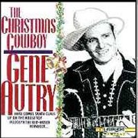 Gene Autry: The Christmas Cowboy