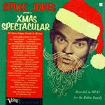Spike Jones: Xmas Spectacular
